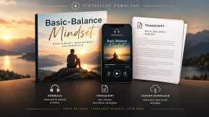 Basic-Balance - Mindset - Hörbuch und Transscript